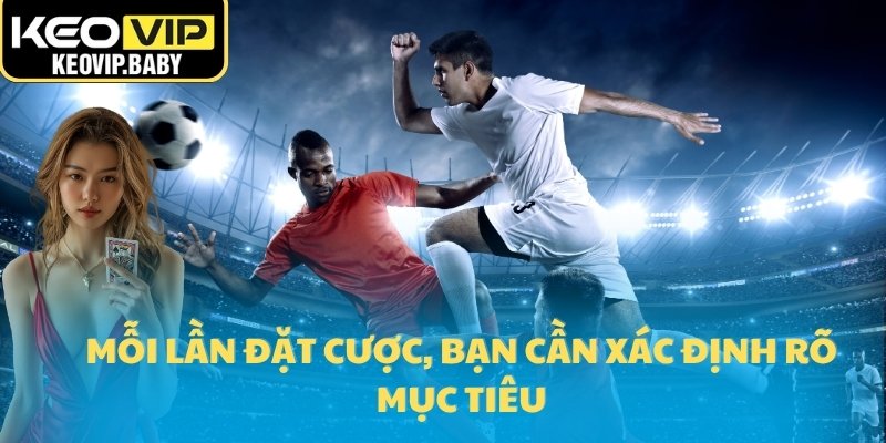 Tỷ Lệ Kèo Bóng Đá – Chìa Khóa Thành Công Mọi Cược Thủ 23 Mỗi lần đặt cược, bạn cần xác định rõ mục tiêu